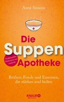 Knaur MensSana HC Die Suppen-Apotheke