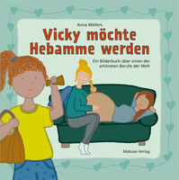 Mabuse Vicky möchte Hebamme werden