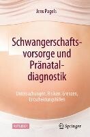 Springer-Verlag GmbH Schwangerschaftsvorsorge und Pränataldiagnostik