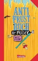 Anti-Frust-Buch für Mütter