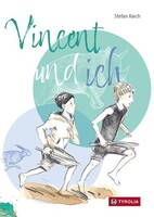 Tyrolia Verlagsanstalt Gm Vincent und ich