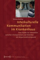Transcript Verlag Interkulturelle Kommunikation im Krankenhaus