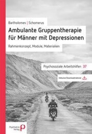 Ambulante Gruppentherapie f&uuml;r M&auml;nner mit Depression