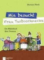 Neukirchener Verlag Mia besucht Frau Turboschnecke