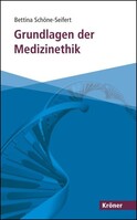 Kroener Alfred GmbH + Co. Grundlagen der Medizinethik