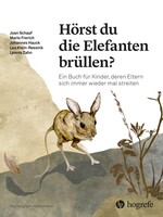 Hogrefe Hörst du die Elefanten brüllen?