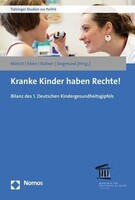 Nomos Verlagsges.MBH + Co Kranke Kinder haben Rechte!