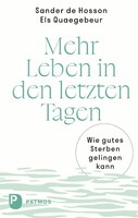 Patmos-Verlag Mehr Leben in den letzten Tagen