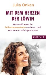 Mit dem Herzen der L&ouml;win