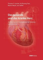 Das gesunde und das kranke Herz