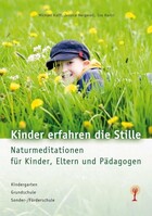 Traumzeit Verlag Kinder erfahren die Stille