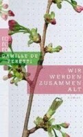Wir werden zusammen alt