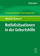 de Gruyter Notfallsituationen in der Geburtshilfe