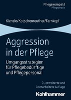 Kohlhammer W. Aggression in der Pflege