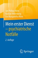 Springer-Verlag GmbH Mein erster Dienst - psychiatrische Notfälle