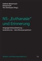 LIT Verlag NS-" Euthanasie " und Erinnerung