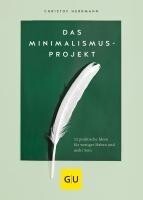 Graefe und Unzer Verlag Das Minimalismus-Projekt