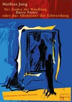 Der Zauber der Wandlung