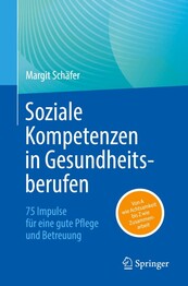 Soziale Kompetenzen in Gesundheitsberufen