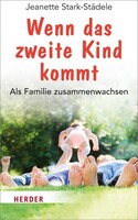 Herder Verlag GmbH Wenn das zweite Kind kommt