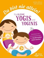 Schirner Verlag Du bist nie allein! Für kleine Yogis und Yoginis
