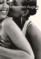 Konkursbuch Verlag Mein lesbisches Auge 6