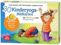 Don Bosco Medien GmbH 30 Kinderyoga-Bildkarten zur Aktivierung und Entspannung