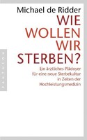 Pantheon Wie wollen wir sterben?