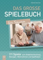 Das große Spielebuch für Senioren