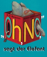 minedition AG „Oh No!“, sagt der Elefant