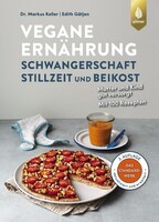 Ulmer Eugen Verlag Vegane Ernährung: Schwangerschaft, Stillzeit und Beikost