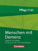Cornelsen Verlag GmbH Menschen mit Demenz begleiten und pflegen
