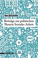 Argument- Verlag GmbH Beiträge zur politischen Theorie Sozialer Arbeit