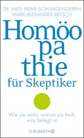 Barth O.W. Homöopathie für Skeptiker