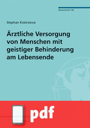 Ärztliche Versorgung von Menschen mit geistiger Behinderung am Lebensende (PDF)