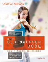 Windpferd Verlagsges. Der Blutgruppen-CODE