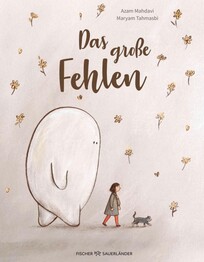 Das gro&szlig;e Fehlen