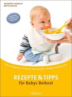 Hanreich, I. Verlag Rezepte & Tipps für Babys Beikost