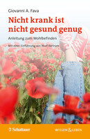 Schattauer Nicht krank ist nicht gesund genug (Wissen & Leben)