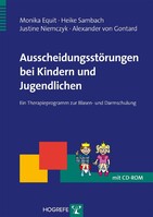 Ausscheidungsstörungen bei Kindern und Jugendlichen, m. CD-ROM