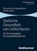 Kohlhammer W. Seelische Gesundheit von Geflüchteten