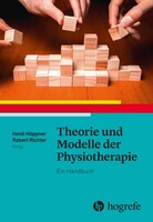 Hogrefe AG Theorie und Modelle der Physiotherapie