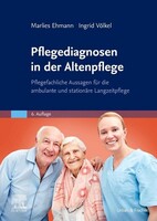 Urban & Fischer/Elsevier Pflegediagnosen in der Altenpflege