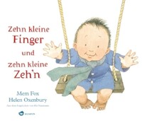 Aladin Verlag GmbH Zehn kleine Finger und zehn kleine Zeh'n