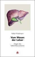 Info 3 Verlag Vom Wesen der Leber