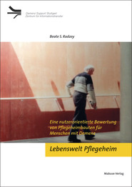 Lebenswelt Pflegeheim