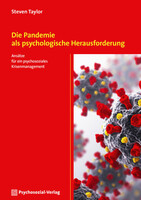 Psychosozial Verlag GbR Die Pandemie als psychologische Herausforderung