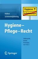 Hygiene - Pflege - Recht