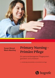 Primary Nursing - Prim&auml;re Pflege