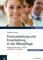 Schlütersche Verlag Praxisanleitung und Einarbeitung in der Altenpflege